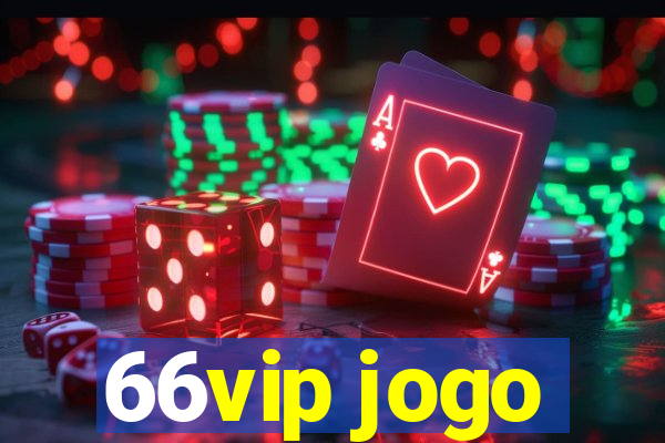 66vip jogo